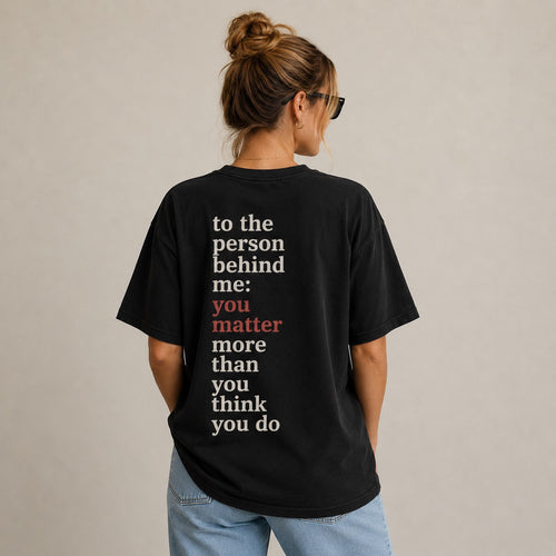 You Matter T-Shirt